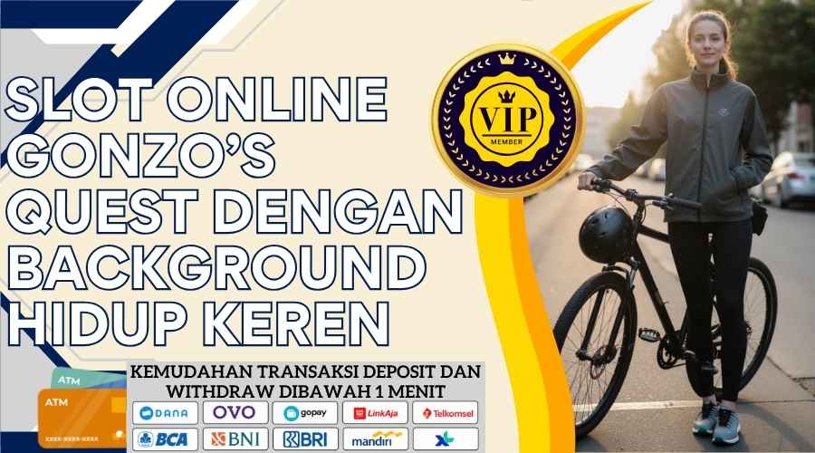 Slot Online Gonzo’s Quest Dengan Background Hidup Keren 2